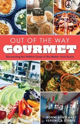 Arno / Stubbs |  Out of the Way Gourmet | eBook | Sack Fachmedien