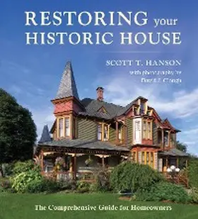 Hanson |  Restoring Your Historic House | eBook | Sack Fachmedien