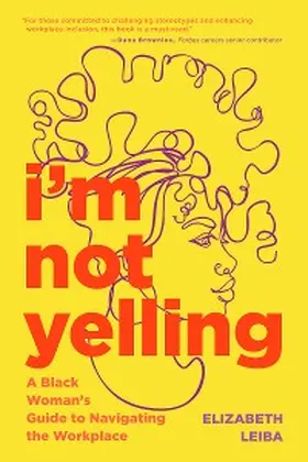 Leiba |  I'm Not Yelling | eBook | Sack Fachmedien