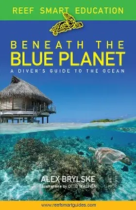 Brylske |  Beneath the Blue Planet | eBook | Sack Fachmedien
