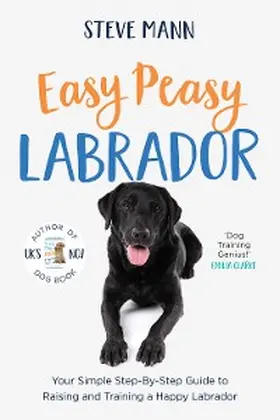 Mann |  Easy Peasy Labrador | eBook | Sack Fachmedien