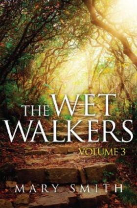 Smith |  The Wet Walkers | eBook | Sack Fachmedien