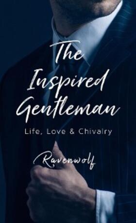 Ravenwolf |  The Inspired Gentleman | eBook | Sack Fachmedien