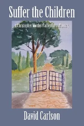 Carlson |  Suffer the Children | eBook | Sack Fachmedien