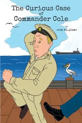 Williams |  The Curious Case of Commander Cole | eBook | Sack Fachmedien