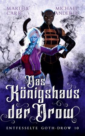 Carr / Anderle |  Das Königshaus der Drow | Buch |  Sack Fachmedien
