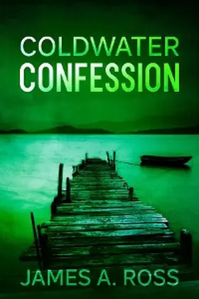 Ross |  Coldwater Confession | eBook | Sack Fachmedien