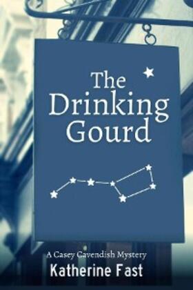 Fast |  The Drinking Gourd | eBook | Sack Fachmedien