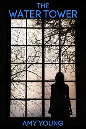 Young |  The Water Tower | eBook | Sack Fachmedien