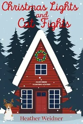 Weidner |  Christmas Lights and Cat Fights | eBook | Sack Fachmedien
