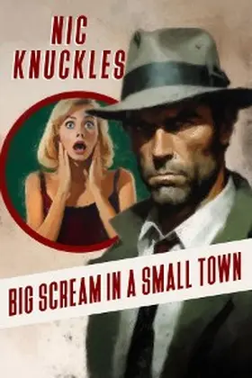 Knuckles / Ade |  Big Scream in a Small Town | eBook | Sack Fachmedien
