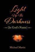 Martin |  Light Up the Darkness | eBook | Sack Fachmedien
