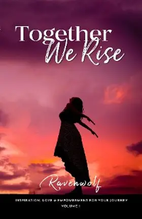 Ravenwolf |  Together We Rise | eBook | Sack Fachmedien