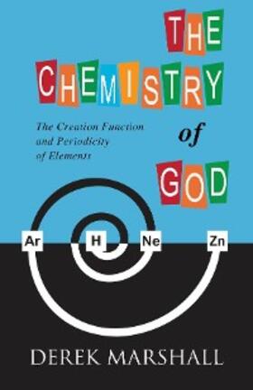 Marshall |  The Chemistry of God | eBook | Sack Fachmedien