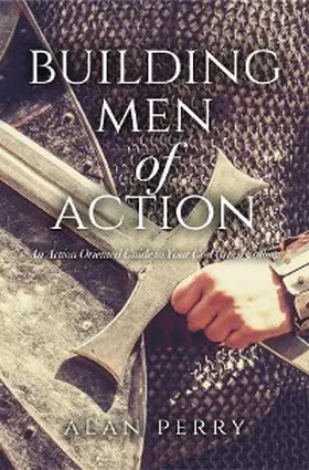 Perry |  Building Men of Action | eBook | Sack Fachmedien