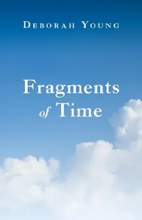 Young |  Fragments of Time | eBook | Sack Fachmedien