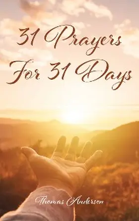 Anderson |  31 Prayers for 31 Days | eBook | Sack Fachmedien