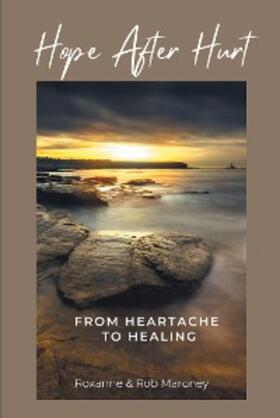 Maroney |  Hope After Hurt | eBook | Sack Fachmedien
