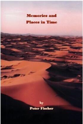 Fischer | Memories and Places in Time | E-Book | sack.de