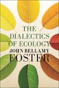 Foster |  The Dialectics of Ecology | eBook | Sack Fachmedien