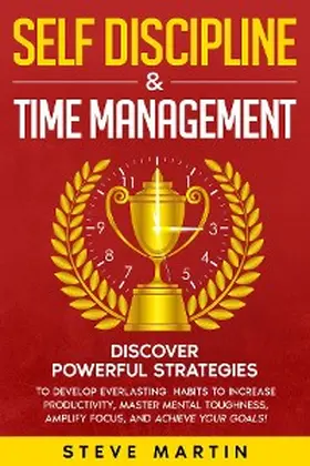 Martin |  Self Discipline & Time Management | eBook | Sack Fachmedien