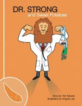 Takeda |  Dr. Strong and Sweet Potatoes | eBook | Sack Fachmedien