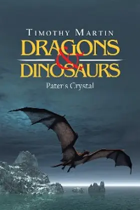Martin |  Dragons & Dinosaurs | eBook | Sack Fachmedien