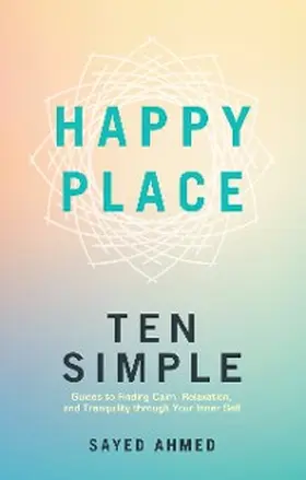 Ahmed |  Happy Place | eBook | Sack Fachmedien