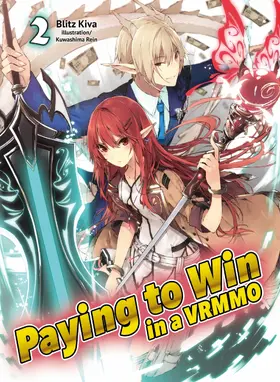 Kiva |  Paying to Win in a VRMMO: Volume 2 | eBook | Sack Fachmedien