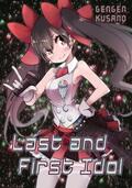 Kusano |  Last and First Idol | eBook | Sack Fachmedien