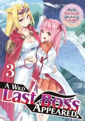 Firehead |  A Wild Last Boss Appeared! Volume 3 | eBook | Sack Fachmedien