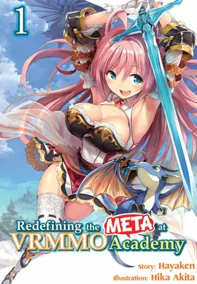 Hayaken |  Redefining the META at VRMMO Academy: Volume 1 | eBook | Sack Fachmedien