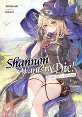 Satsuki | Shannon Wants to Die! Volume 1 | E-Book | www.sack.de