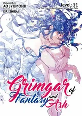 Jyumonji |  Grimgar of Fantasy and Ash: Volume 11 | eBook | Sack Fachmedien