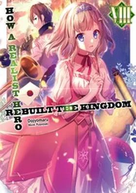 Dojyomaru |  How a Realist Hero Rebuilt the Kingdom: Volume 8 | eBook | Sack Fachmedien