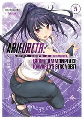 Shirakome |  Arifureta: From Commonplace to World's Strongest: Volume 5 | eBook | Sack Fachmedien