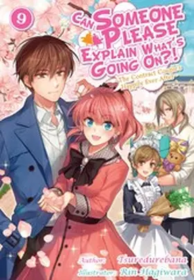 Tsuredurebana |  Can Someone Please Explain What's Going On?! Volume 9 | eBook | Sack Fachmedien