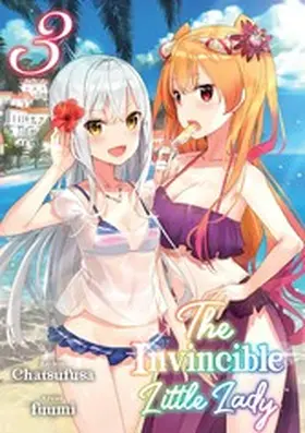 Chatsufusa |  The Invincible Little Lady: Volume 3 | eBook | Sack Fachmedien