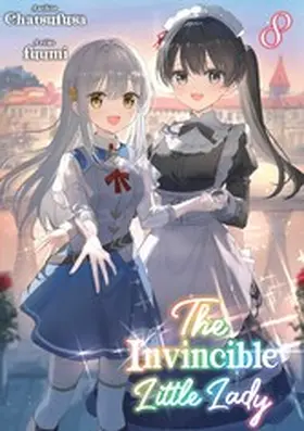 Chatsufusa |  The Invincible Little Lady: Volume 8 | eBook | Sack Fachmedien