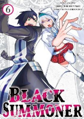 Mayoi |  Black Summoner (Manga) Volume 6 | eBook | Sack Fachmedien