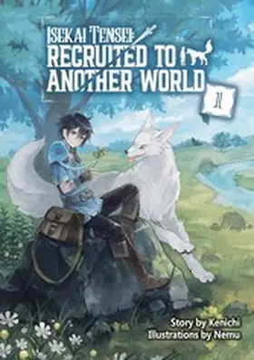 Kenichi |  Isekai Tensei: Recruited to Another World Volume 1 | eBook | Sack Fachmedien