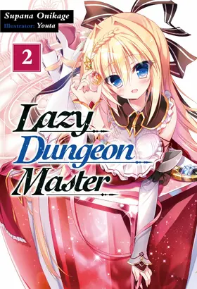 Onikage |  Lazy Dungeon Master: Volume 2 | eBook | Sack Fachmedien