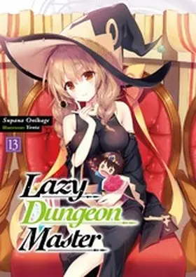 Onikage |  Lazy Dungeon Master: Volume 13 | eBook | Sack Fachmedien