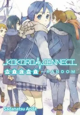 Anda |  Kokoro Connect Volume 4: Michi Random | eBook | Sack Fachmedien