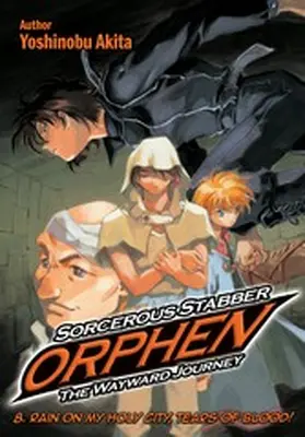 Akita |  Sorcerous Stabber Orphen: The Wayward Journey Volume 8 | eBook | Sack Fachmedien
