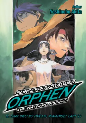 Akita |  Sorcerous Stabber Orphen: The Wayward Journey Volume 12 | eBook | Sack Fachmedien