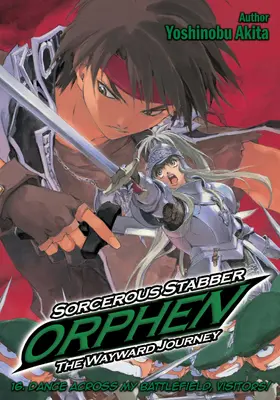 Akita |  Sorcerous Stabber Orphen: The Wayward Journey Volume 16 | eBook | Sack Fachmedien