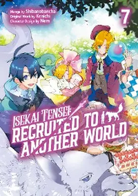 Kenichi |  Isekai Tensei: Recruited to Another World (Manga): Volume 7 | eBook | Sack Fachmedien