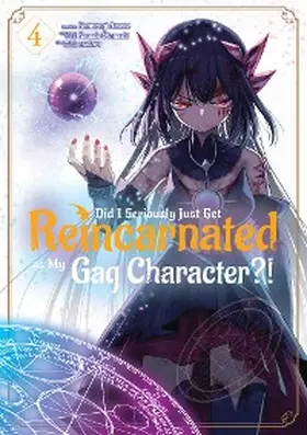 Kanade |  Did I Seriously Just Get Reincarnated as My Gag Character?! (Manga) Volume 4 | eBook | Sack Fachmedien