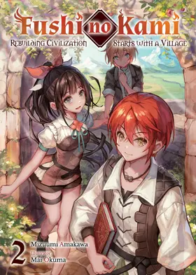 Amakawa |  Fushi no Kami: Rebuilding Civilization Starts With a Village Volume 2 | eBook | Sack Fachmedien